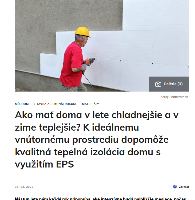 Ako mať doma v lete chladnejšie a v zime teplejšie? K ideálnemu vnútornému prostrediu dopomôže kvalitná tepelná izolácia domu s využitím EPS