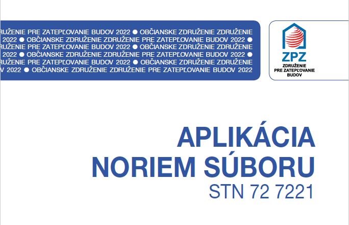 Aplikácia noriem súboru STN 72 7221