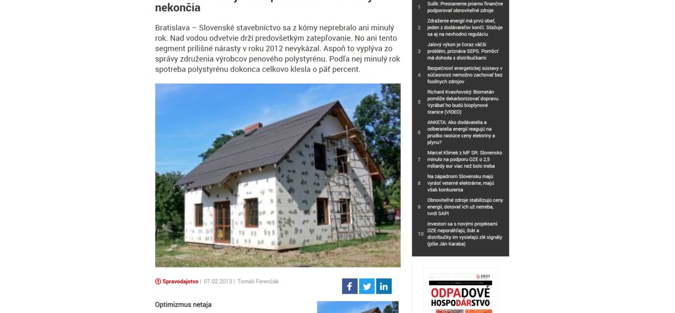 www.energie-portal.sk 02/2013: Výrobcovia a predajcovia zateplovacích materiálov čakajú na lepší rok. No konkurzy nekončia